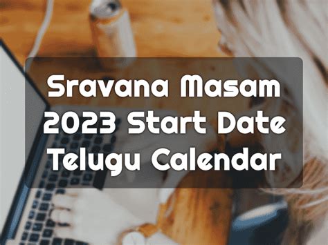 sravana masam start 2023|Sravana Masam 2023 Telugu Calendar Start End Dates